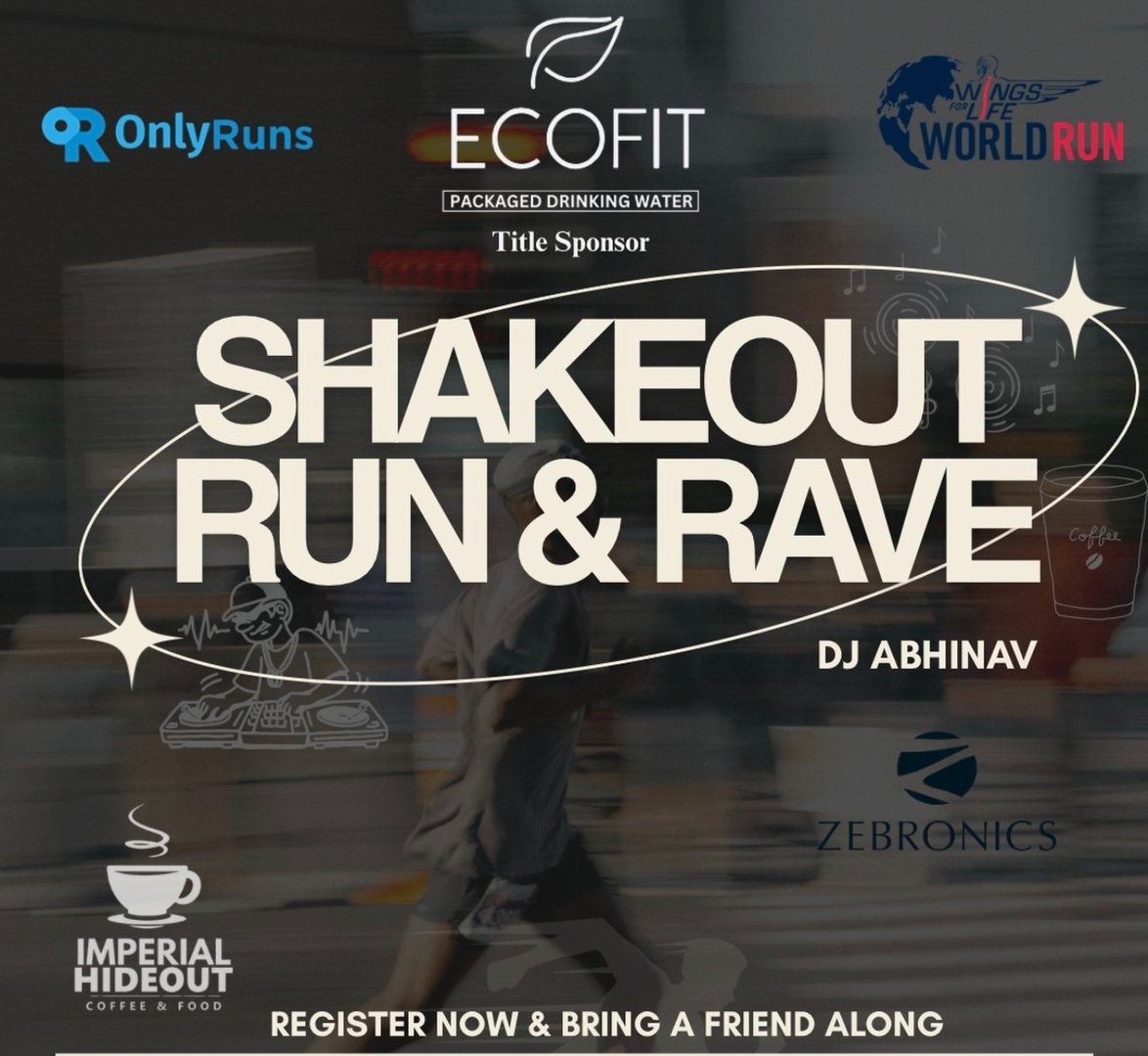 SHAKEOUT RUN & RAVE